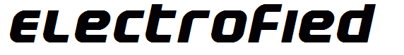 Electrofied