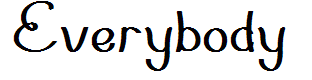 Everybody