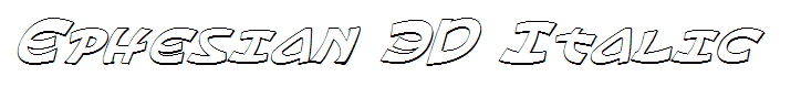 Ephesian 3D Italic