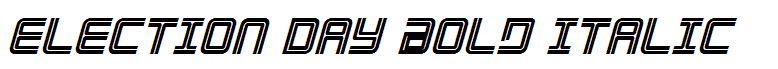 Election Day Bold Italic