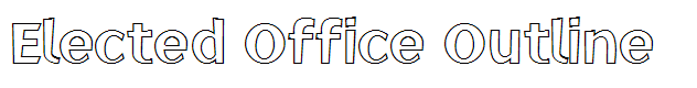 Elected Office Outline