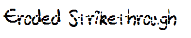 Eroded Strikethrough