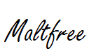 Maltfree