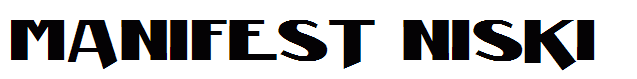 Manifest Niski