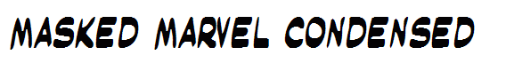 Masked Marvel Condensed