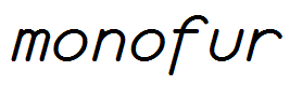 monofur