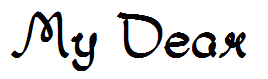 My Dear