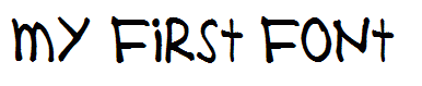 MY First Font