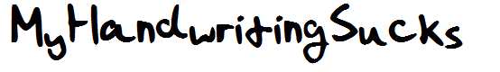 MyHandwritingSucks