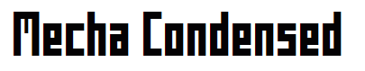 Mecha Condensed
