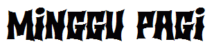MINGGU PAGI