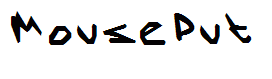 MousePut