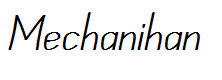 Mechanihan