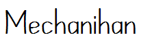 Mechanihan