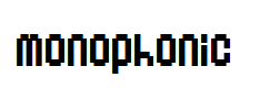 Monophonic