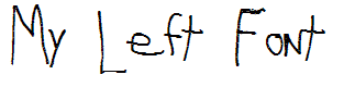 My Left Font