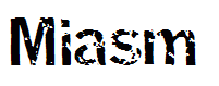 Miasm