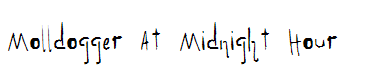 Molldogger At Midnight Hour