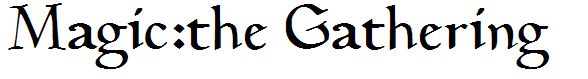Magic:the Gathering