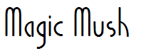 Magic Mush