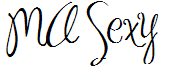 MA Sexy