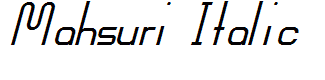 Mahsuri Italic