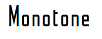 Monotone