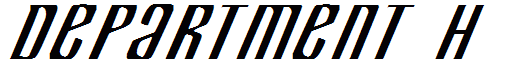Department H