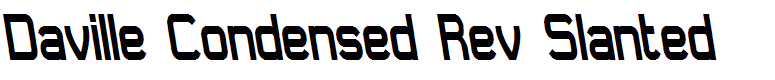 Daville Condensed Rev Slanted