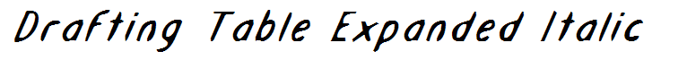 Drafting Table Expanded Italic