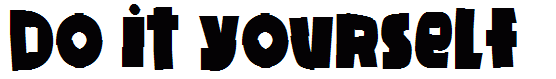 Do it yourself