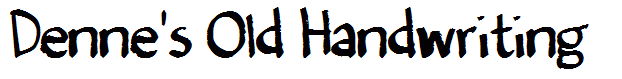 Denne's Old Handwriting