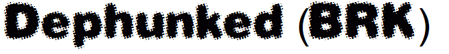 Dephunked (BRK)
