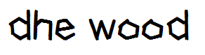 dhe wood