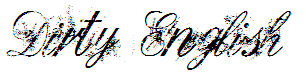 Dirty English