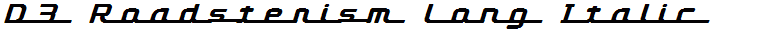 D3 Roadsterism Long Italic