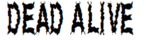 Dead Alive