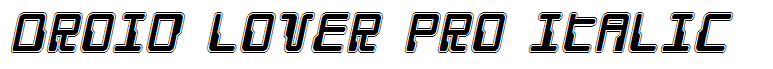 Droid Lover Pro Italic