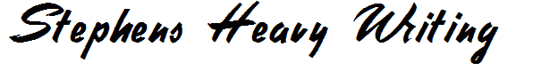 Stephens Heavy Writing