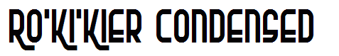 Ro'Ki'Kier Condensed