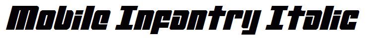 Mobile Infantry Italic