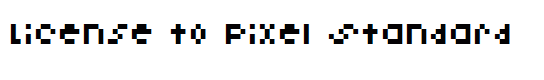License to Pixel Standard