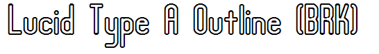 Lucid Type A Outline (BRK)