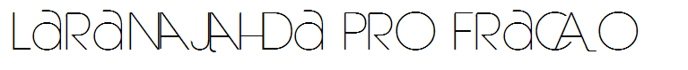 Laranjha Pro Fraco