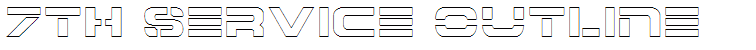 7th Service Outline
