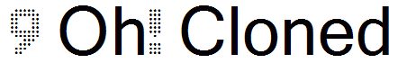 9 Oh! Cloned