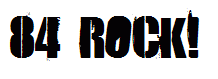 84 Rock!