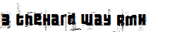 3 theHard way RMX