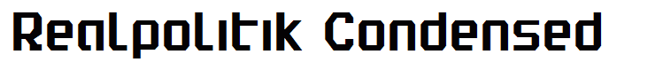 Realpolitik Condensed