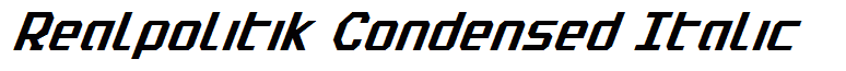Realpolitik Condensed Italic